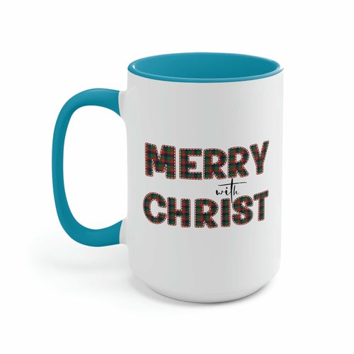 Ceramic Gift Mug 15oz - Merry with Christ - Christmas Holiday Tea or