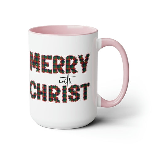 Ceramic Gift Mug 15oz - Merry with Christ - Christmas Holiday Tea or